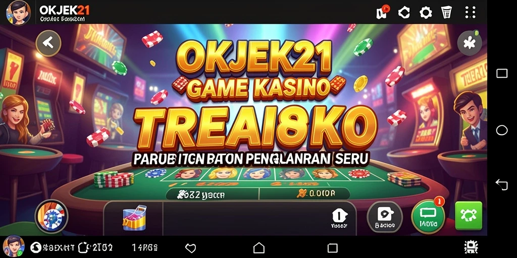 Tampilan screenshot utama OKJEK21 menunjukkan suasana permainan kasino yang seru.